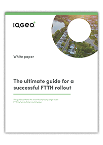 IQGeo-Comsof-fiber-White-paper-Ultimate-guide-for-a-successful-FTTH-rollout-15Mar24-Thumbnail-203x285